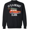 Car It’s A Beaut Clark Christmas Shirt 2