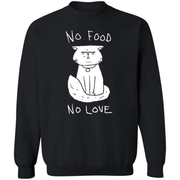 Cat Fostering No Food No Love Shirt