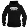 Community Standards Violator Shirt 2