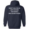 Don’t Call Me An Anti Vaxxer The Name’s Mrs Doubt Pfizer Shirt 1