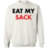 Eat My Sack Shirt 2