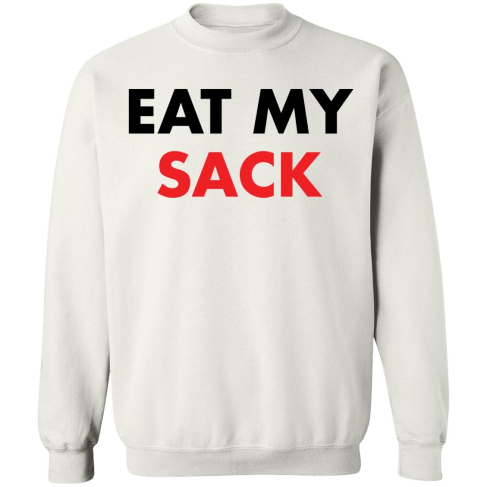 Eat My Sack Shirt 2
