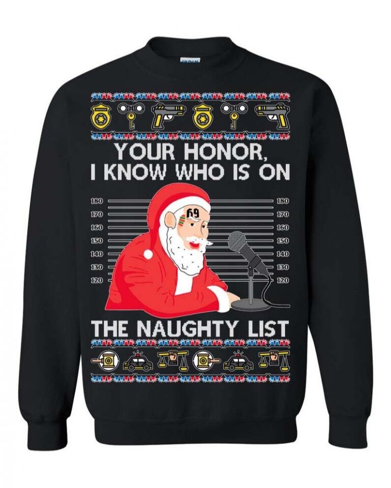 I Know Who Is On The Naughty List Sweatshirt