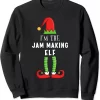 I'm The Jam Making Elf Christmas Hobby Jam Maker Sweatshirt