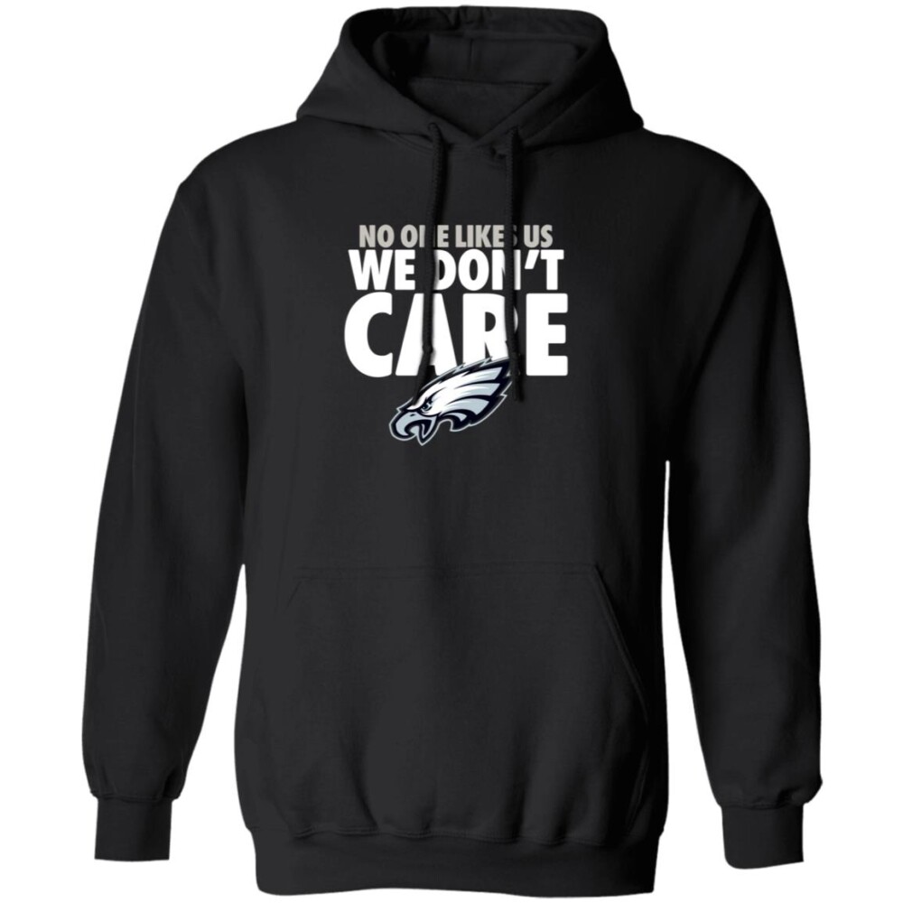 Philadelphia Eagles No One Likes Us We Don'T Care Shirt Panetory – Graphic Design Apparel &Amp; Accessories Online