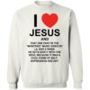 Pizzaslime I Love Jesus And That One Part In The Montero Shirt 1