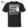 Radiohead I Have A Paper Here That Entitles Me To Fast Track Status Shirt