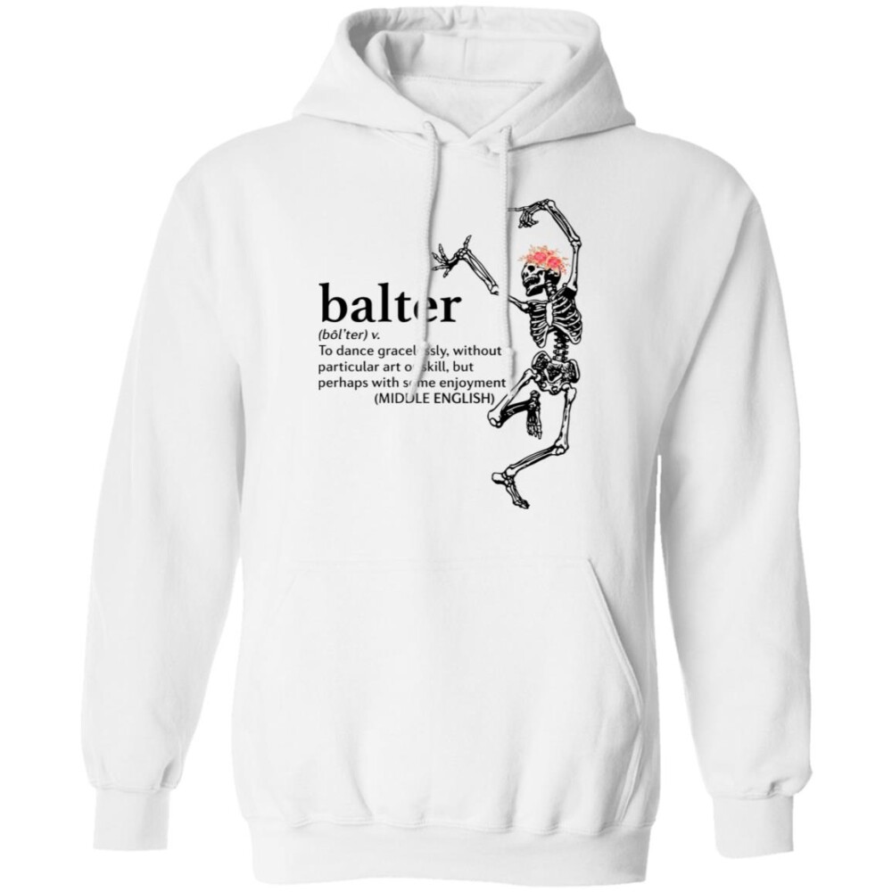 Skeleton Balter To Dance Gracelessly Shirt 3