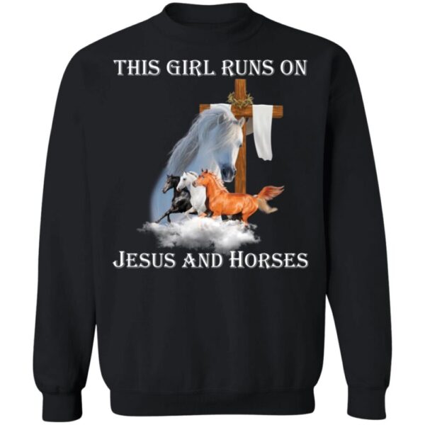 This Girl Runs On Jesus And Horses Shirt