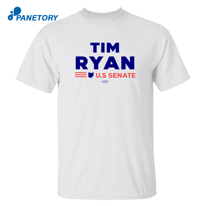 Tim Ryan For Senate Shirt