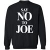 Tim Young Say No To Joe Shirt 2