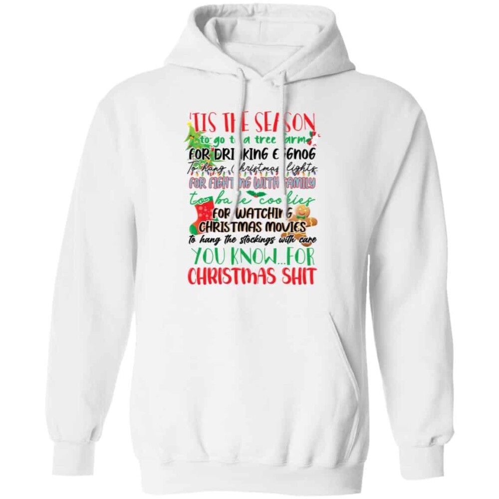 Tis The Season To Go To A Tree Farm For Drinking Eggnog To Hang Christmas Shirt Panetory – Graphic Design Apparel &Amp; Accessories Online