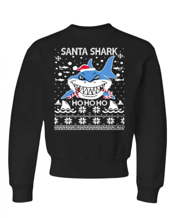 Ugly Christmas Sweater Santa Shark Ho Ho Ho Sweatshirt