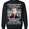 Ugly Christmas Sweater Trump Very Merry Really Terrific Sweatshirt