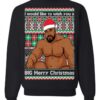 Ugly Christmas Sweater Wood Meme Big Merry Christmas Sweatshirt