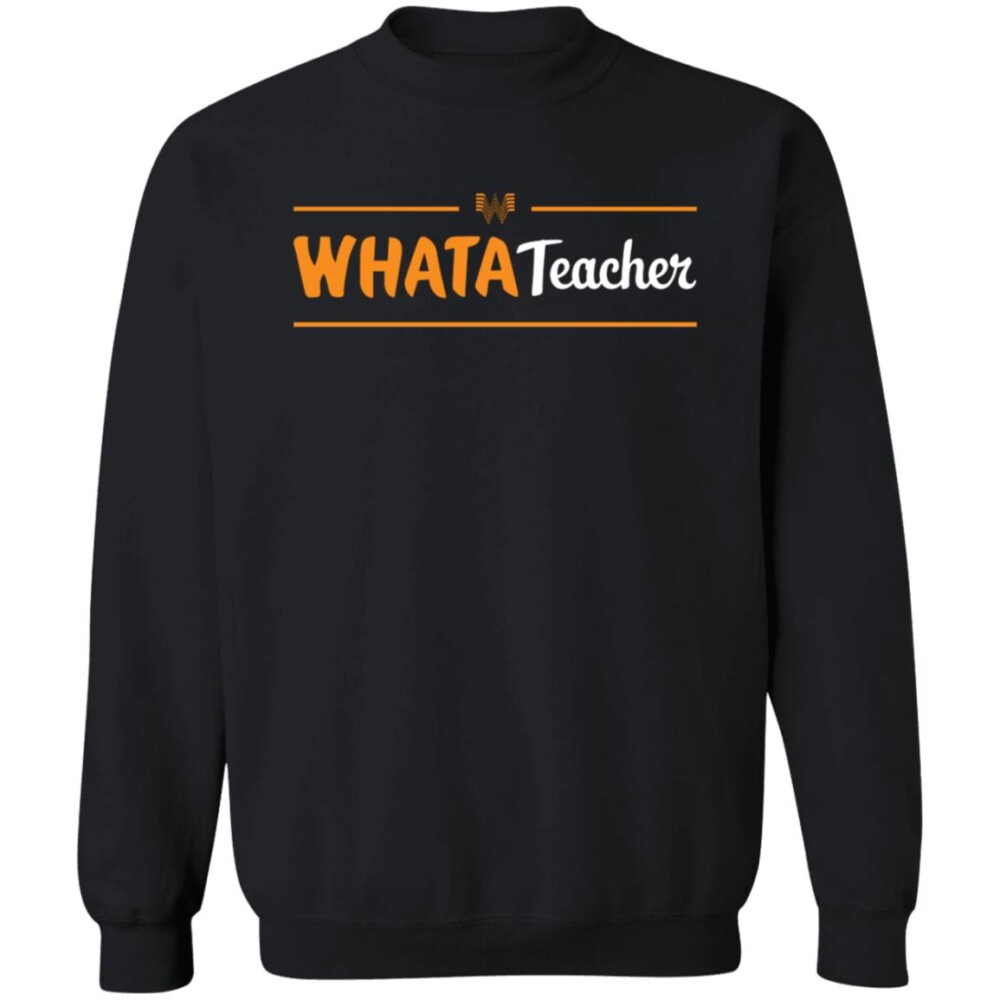 Whatateacher Shirt 1