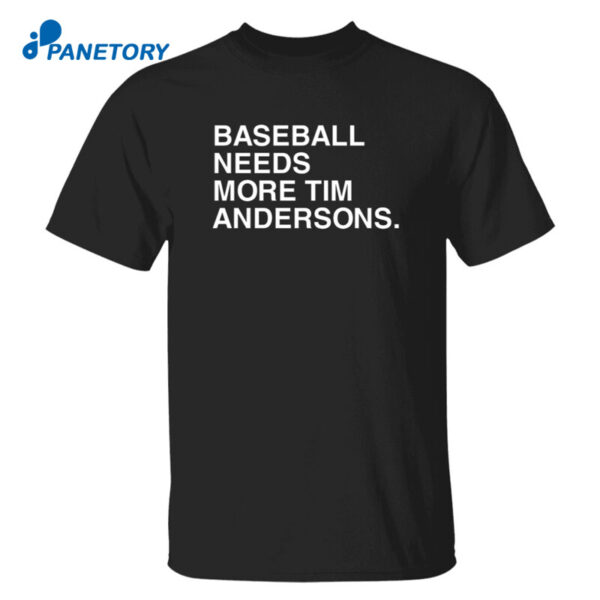White Sox Talk Baseball More Need Tim Andersons Shirt