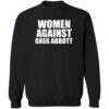 Women Against Greg Abbott Shirt 1