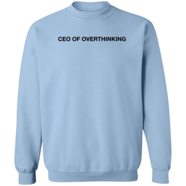 Alisha Marie Ceo Of Overthinking Shirt