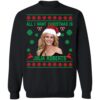 All I Want Christmas Is Julia Roberts Christmas Sweater