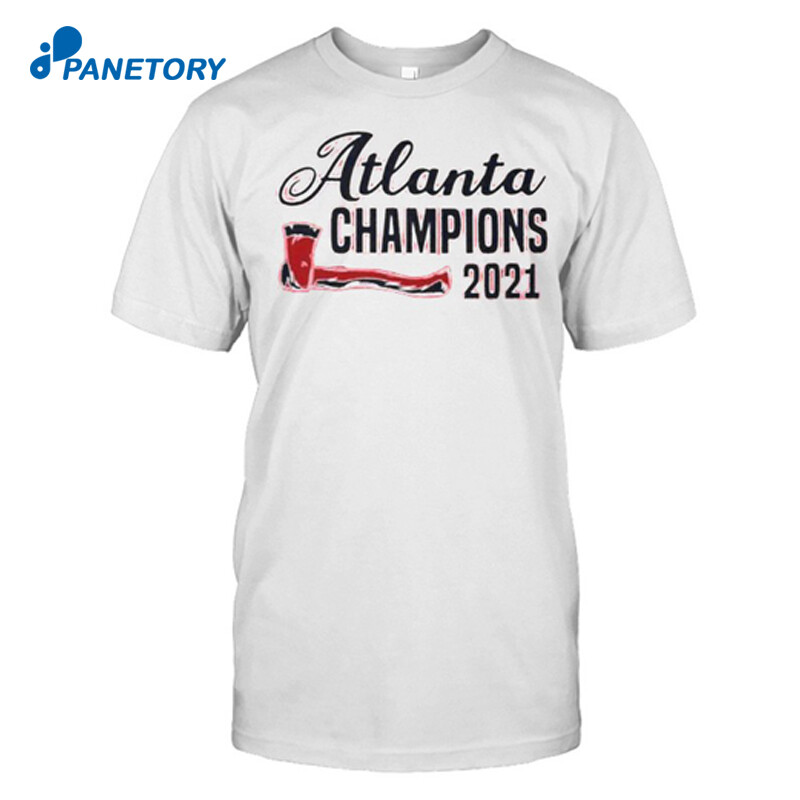 Atlanta Baseball Champion 2021 Shirt