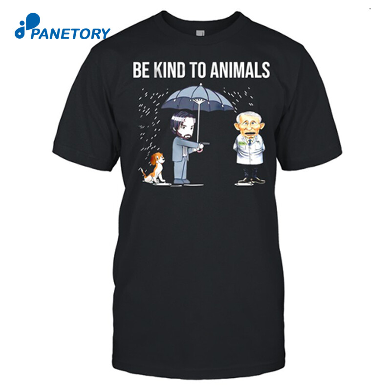 Be Kind To Animals Joe Biden Shirt