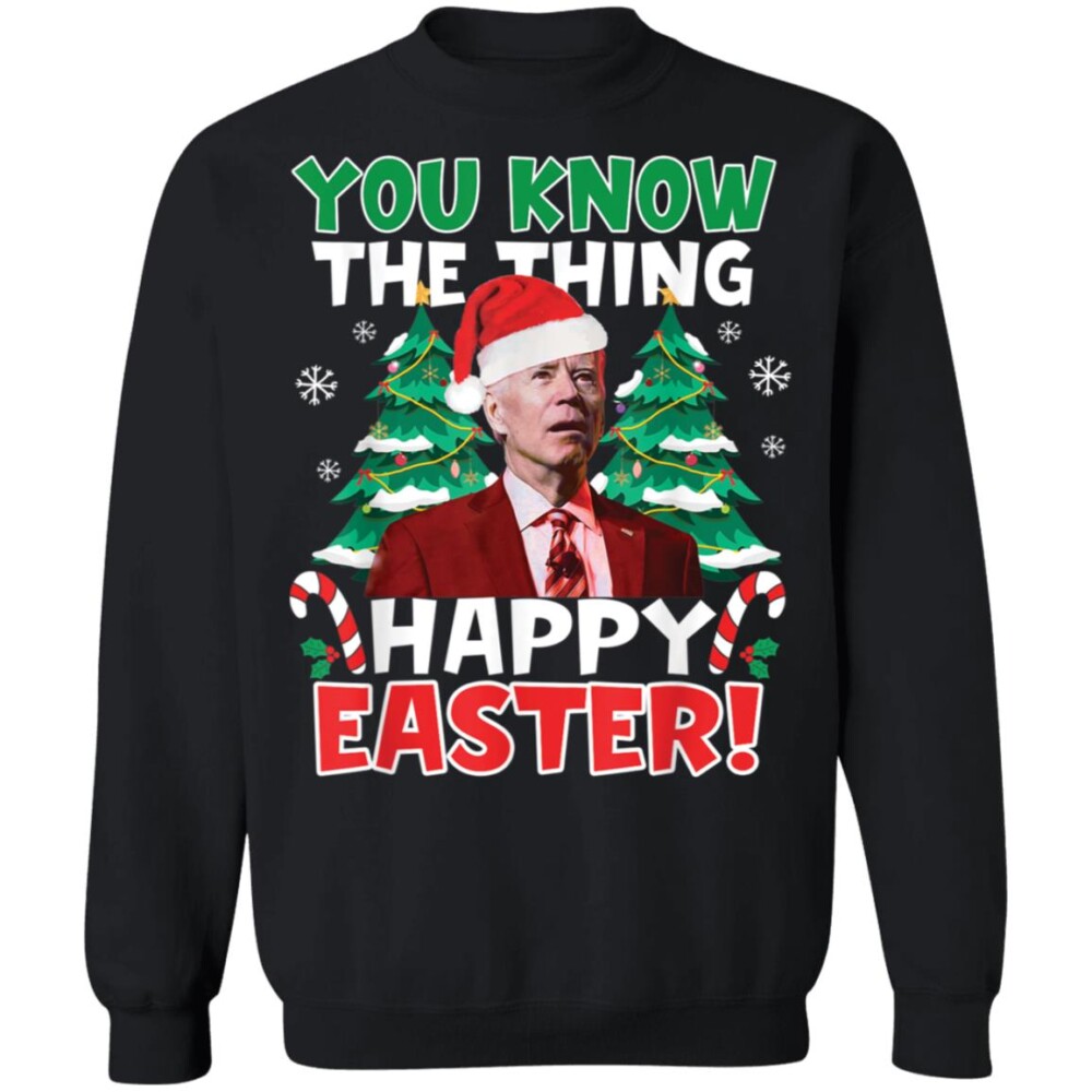 Biden Santa You Know The Thing Christmas Sweater Panetory – Graphic Design Apparel &Amp; Accessories Online