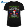 Biden This Is My Ugly Christmas Sweater Let’s Go Brandon Shirt