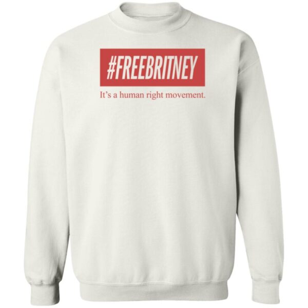 Freebritney It'S A Human Right Movement Shirt
