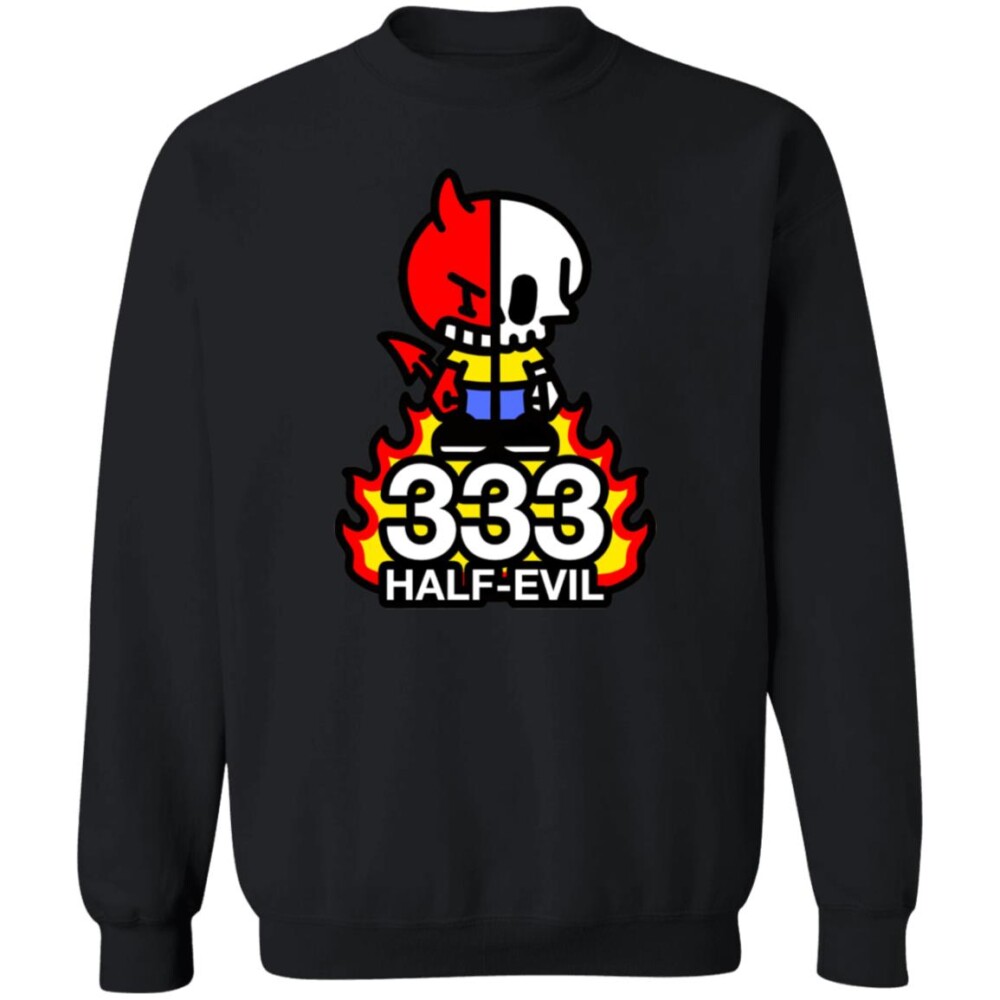 Half Evil 333 Shirt