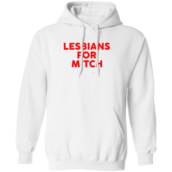 Lesbians For Mitch Shirt