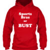 Leslie Strock Sports Bras Or Bust Shirt