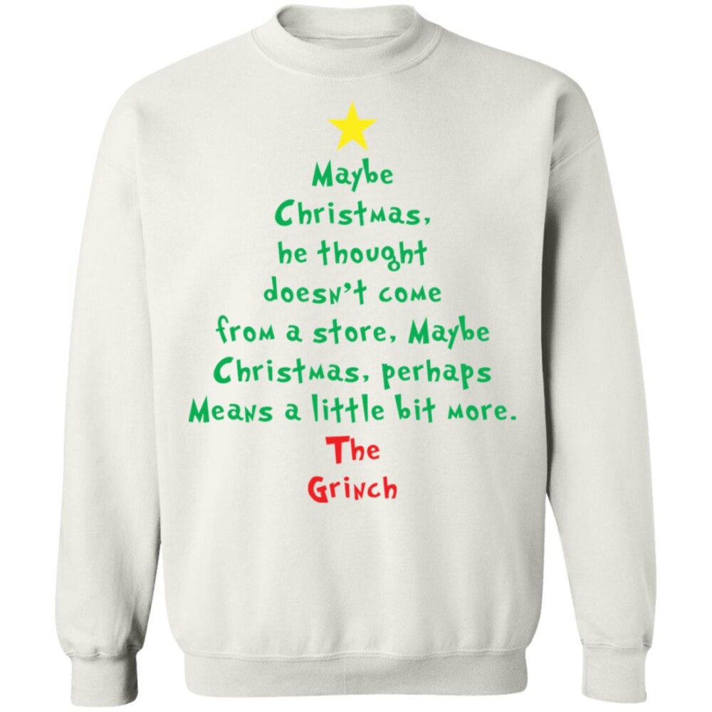 Maybe Christmas He Thought Doesn'T Come From A Store Christmas Sweater Panetory – Graphic Design Apparel &Amp; Accessories Online
