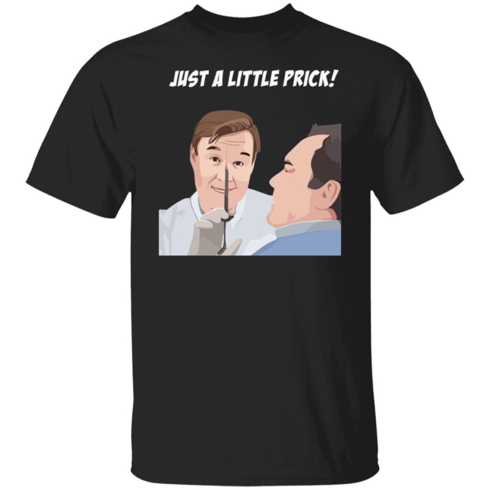 Only Fools And Horses Just A Little Prick Shirt