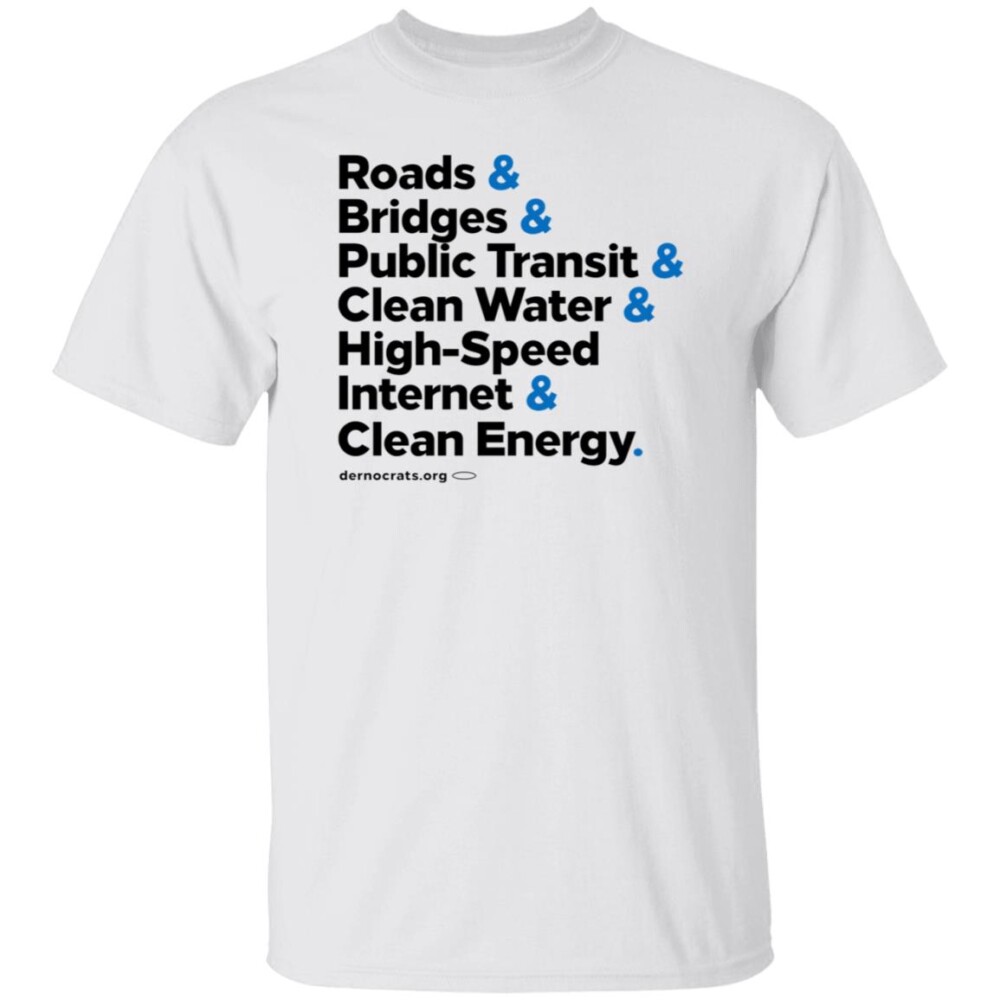 Roads Bridges Publictransit Shirt
