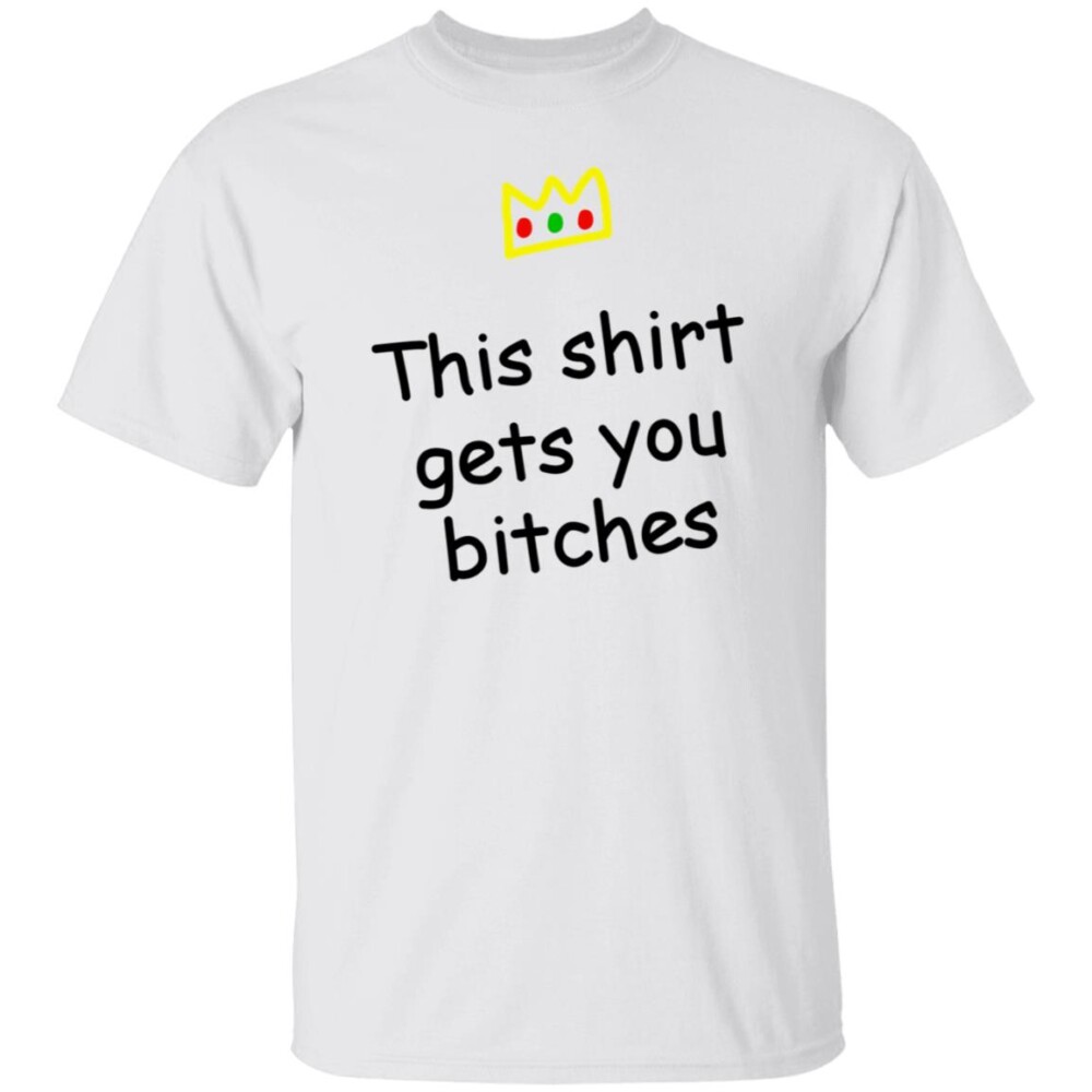 This Shirt Gets You Itches Shirt