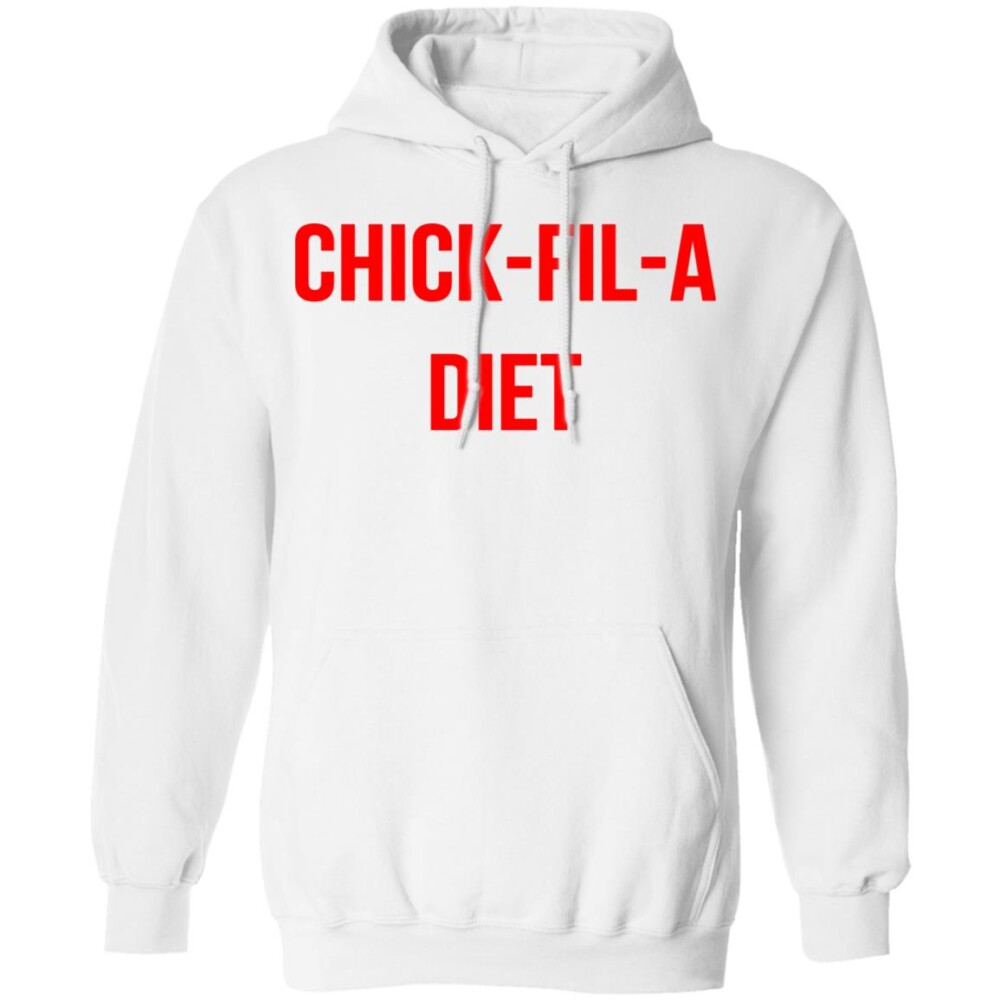 Chick Fil A Diet Shirt 21
