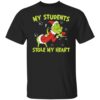 Grinch My Students Stole My Heart Christmas Sweater