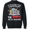 Oh The Weather Outside Is Frightful But The Books Are So Delightful Christmas Sweater