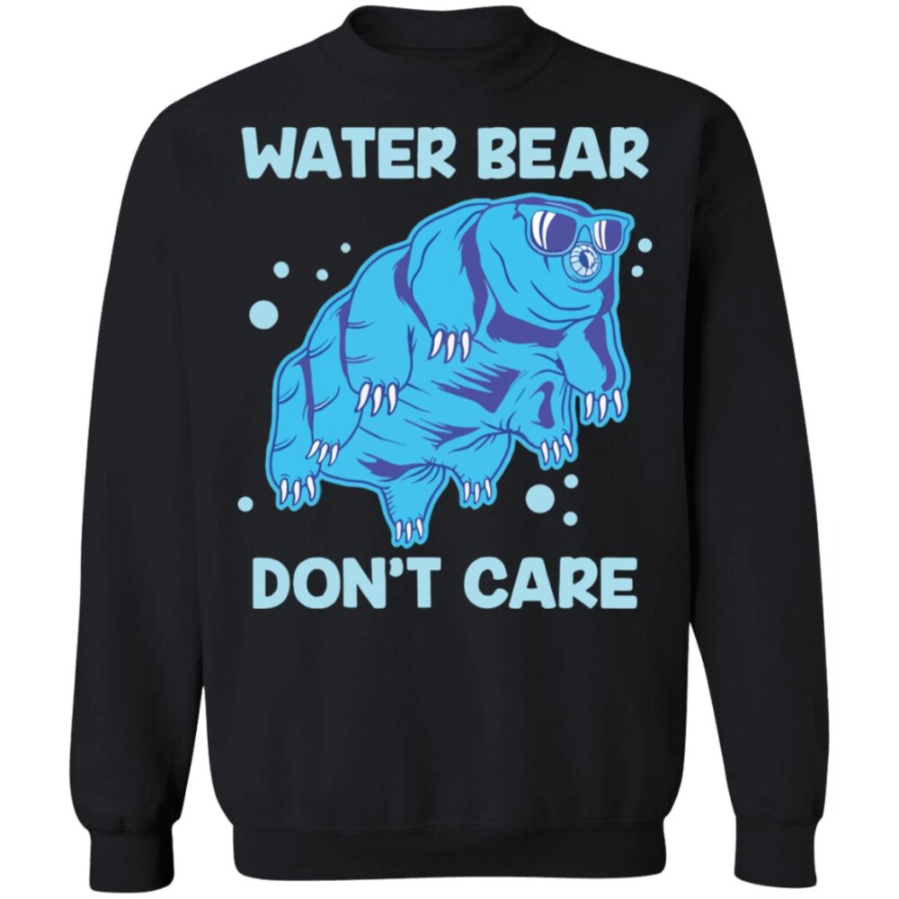 Water Bear Don’t Care Shirt