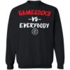 Gamecock Vs Everybody Shirt 2