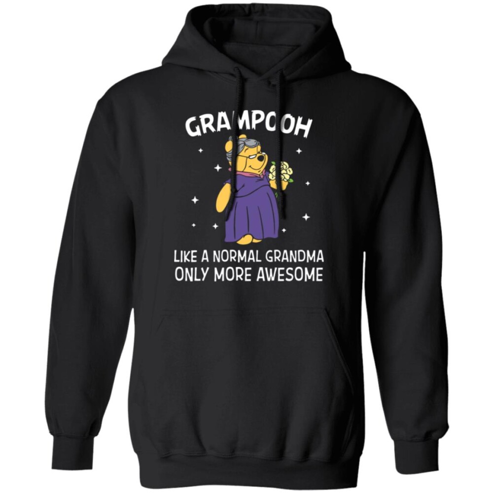 Grampooh Like A Normal Grandma Only More Awesome Shirt Panetory – Graphic Design Apparel &Amp; Accessories Online