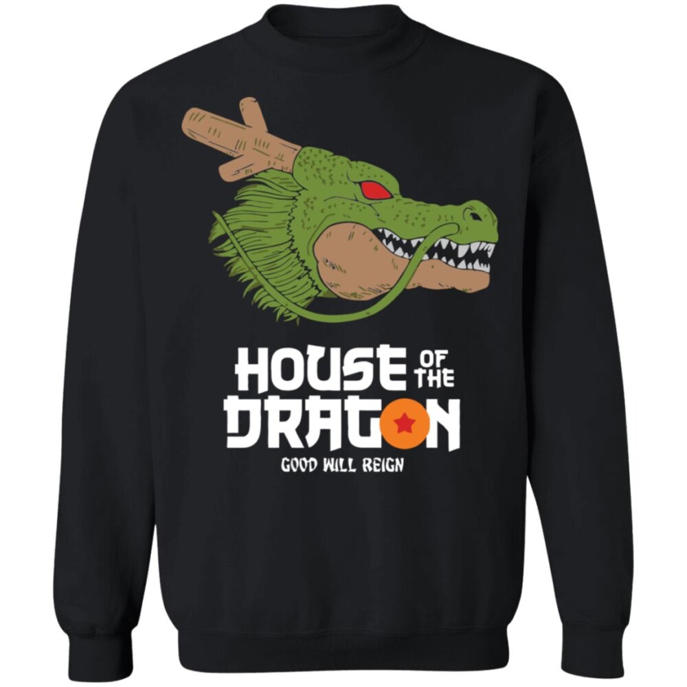 House Of Dragon Good Will Reign Shirt Panetory – Graphic Design Apparel &Amp; Accessories Online