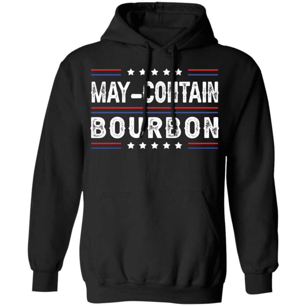 May Contain Bourbon Shirt Panetory – Graphic Design Apparel &Amp; Accessories Online