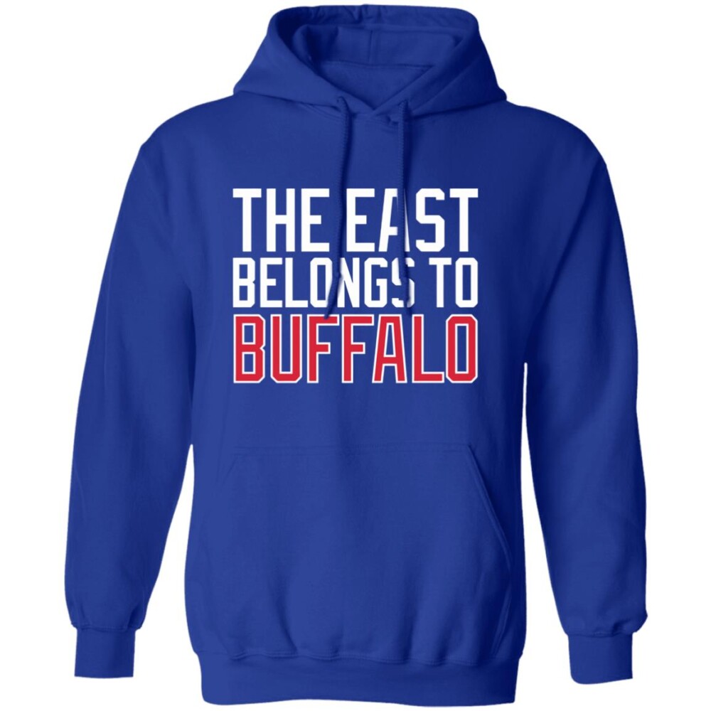 The East Belongs To Buffalo Shirt 1
