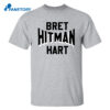 Bret Hitman Hart Shirt