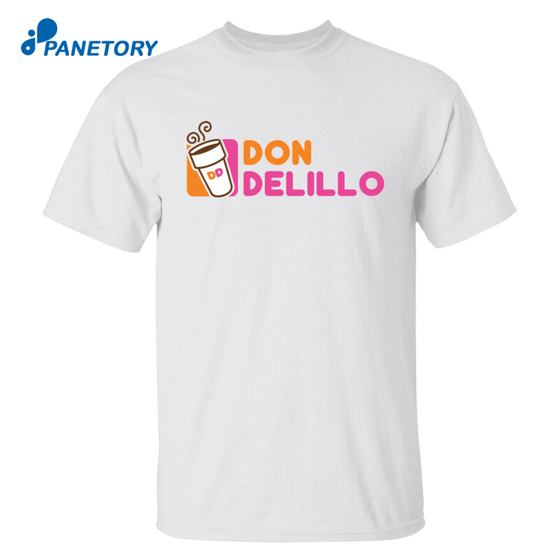 Don Delillo Dunkin Donuts Shirt