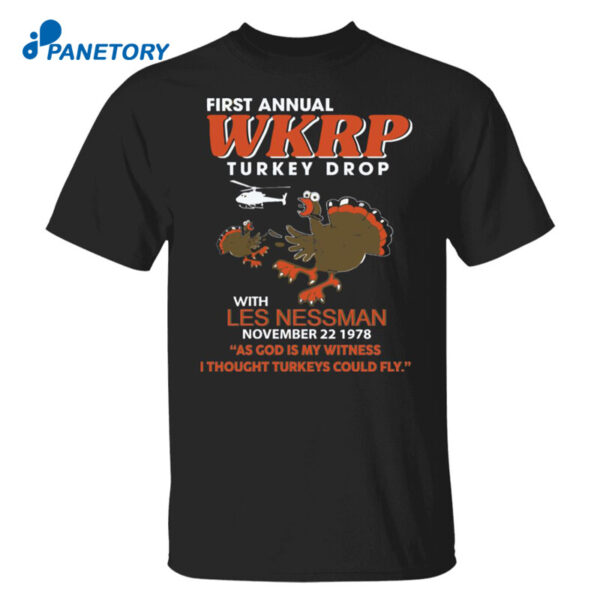 First Annual Wkrp Turkey Drop With Les Nessman Shirt