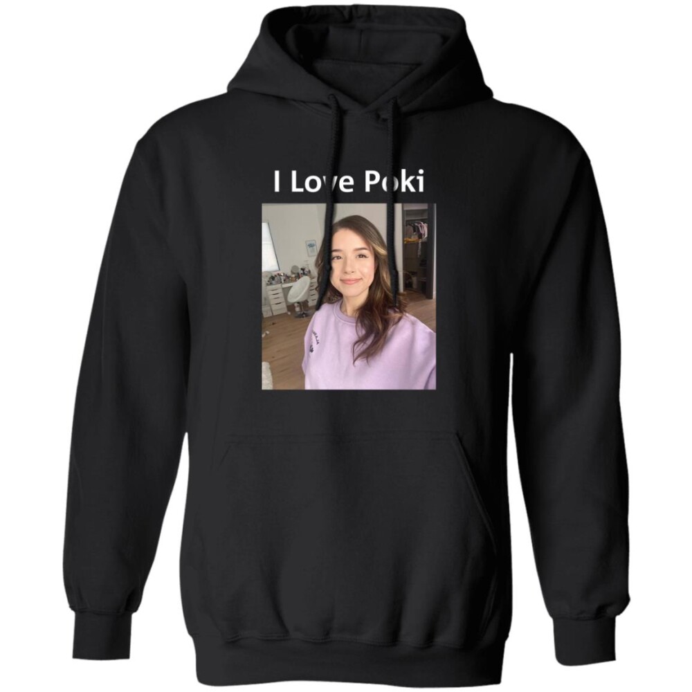I Love Poki Pokimane Shirt Panetory – Graphic Design Apparel &Amp; Accessories Online