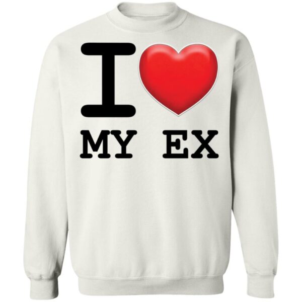 I Love My Ex Shirt